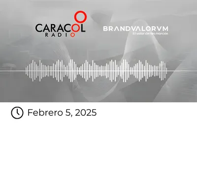 Inicio Audio / Caracol Radio – Ranking de las marcas más valiosas de Colombia